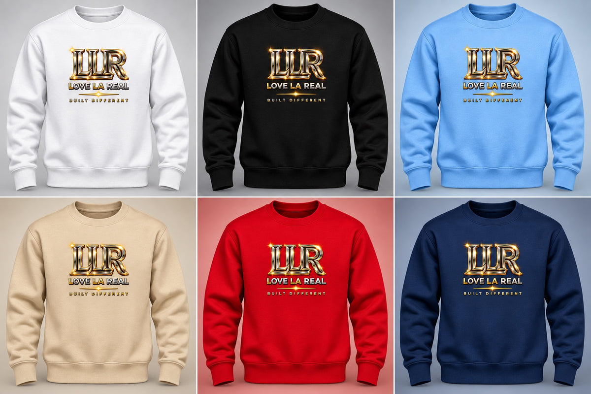 Love La Real Built Different sweatshirts in white black light blue beige red and navy