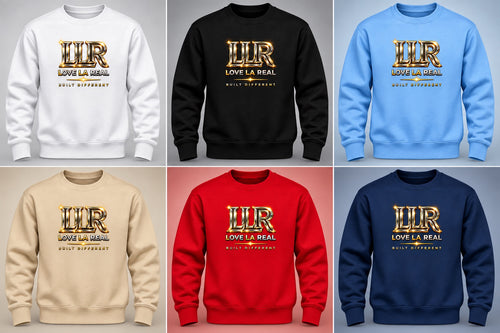Love La Real Built Different sweatshirts in white black light blue beige red and navy